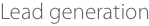 Lead generation