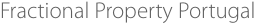 Fractional Property Portugal 